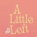 ALittleToTheLeft